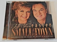 JEFF & SHERI EASTER....."SMALL TOWN"......OOP HTF GOSPEL CD AUTOGRAPHED