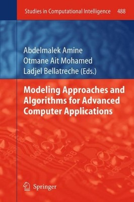 Modeling Approaches and Algorithms for Advanced Computer Applications Abdelmalek
