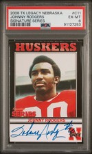 2008 TK Legacy Nebraska Cornhuskers Siganture Series Johnny Rodgers #C11 PSA 6