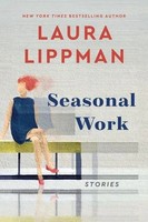 Seasonal Work | Stories | Laura Lippman | Englisch | Buch | Gebunden | 2022