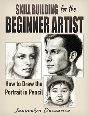 Skill Building for the Beginner Art..., Descanso, Jacqu