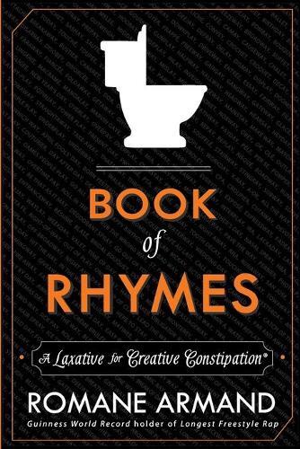 Romane Armand Book of Rhymes (Tascabile) Laxative for Creative Constipation