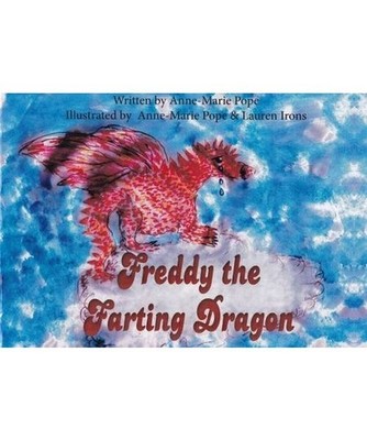 Freddy the Farting Dragon, Anne-Marie Pope