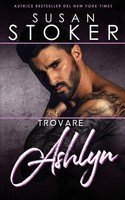 Trovare Ashlyn Susan Stoker Taschenbuch Kartoniert / Broschiert Italienisch 2023