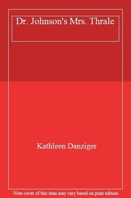 Dr. Johnson's Mrs. Thrale,Kathleen Danziger