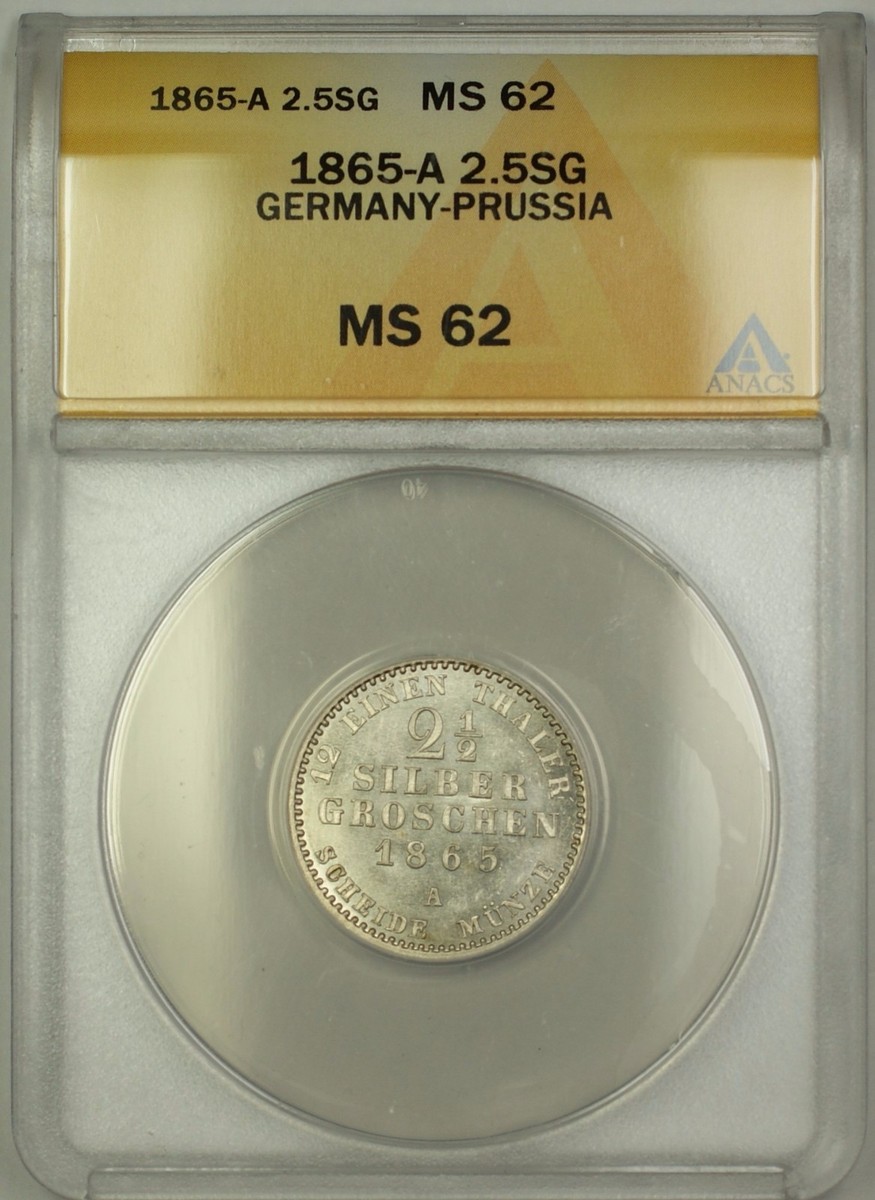 1865-A Germany-Prussia 2.5SG Silver Groschens Coin ANACS MS-62 | eBay