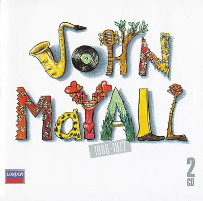 2xCD John Mayall 1966 - 1972 London Records