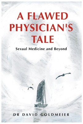 A Flawed Physician's Tale - s**ual Medicine & Beyond: s**ual Med