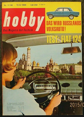Hobby 17/66 Test Fiat 124,Tatra 603,Sunbeam1904,Tunnelexpreß quer durch die Erde