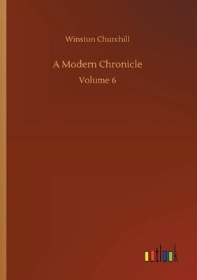 A Modern Chronicle