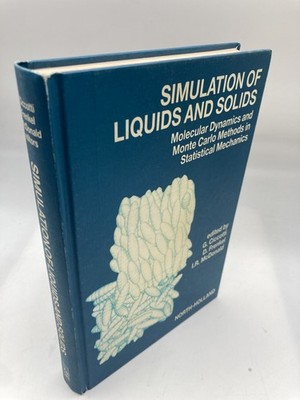 Simulation of liquids and solids: Molecular dynamics and Monte Carlo methods in 