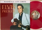 ELVIS NASHVILLE CITY LIMITS RED VINYL ONLY 200 PRESSED 180G 2016 NR MINT NOT FTD