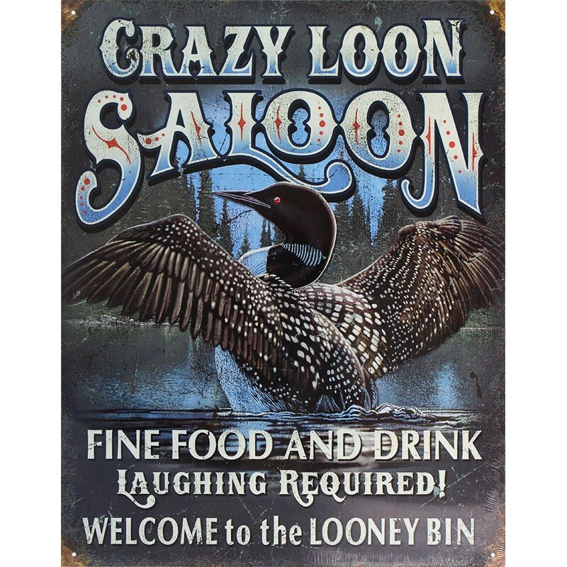 Plaque publicitaire Crazy Loon Saloon en métal, décor bistrot pour cuisine