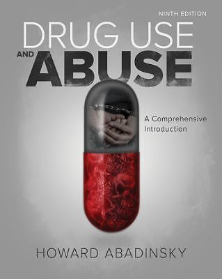Drug Use and Abuse : A Comprehensive Introduction 9e Hardback