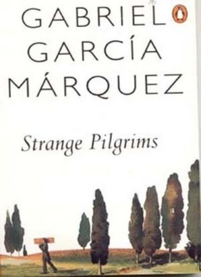 Doce Cuentos Peregrinos (International Writers),Gabriel Garcia M
