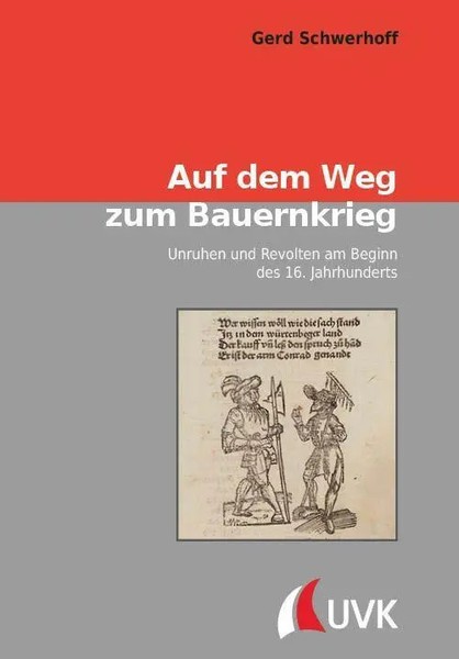 Auf Dem Weg Zum Bauernkrieg | Gerd Schwerhoff | Buch | 243 S. | Deutsch | 2024-image