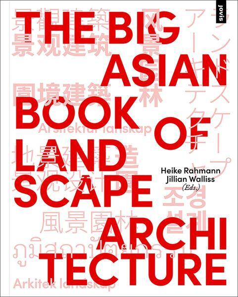 Thumbnail - The Big Asian Book Of Landscape Architecture | Englisch