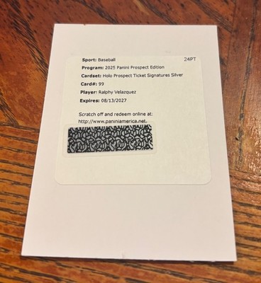 RALPHY VELAZQUEZ 2025 Prospect Edition Holo Ticket Signatures Silver Redemption
