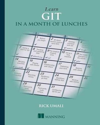 Learn Git in a Month of Lunches - Paperback, by Umali Rick - Very Good