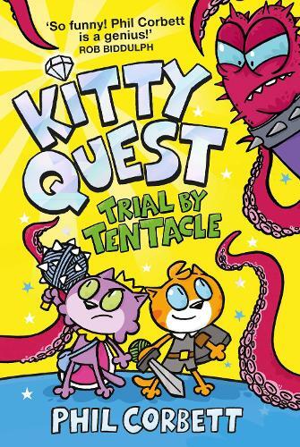Phil Corbett Kitty Quest: Trial by Tentacle (Tascabile)