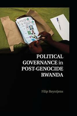 Political Governance in Post-Genocide Rwanda Reyntjens Paperback 9781107678798