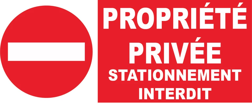 Interdit propriété privée stationnement interdit