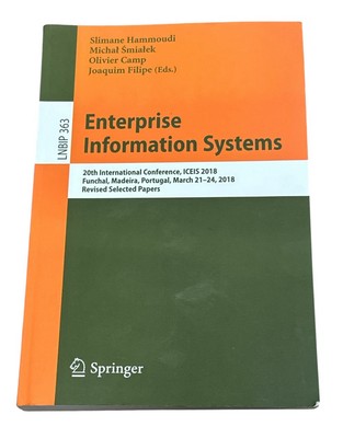Enterprise Information Systems: 20th International Conference, ICEIS 2018