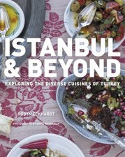 Istanbul and Beyond : Exploring the Diverse Cuisines of Turkey Ha