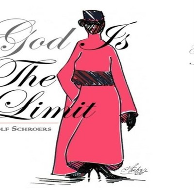 God Is the Limit Rolf Schroers Hardcover Author Solutions Inc