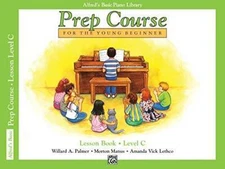 Prep Course For the Young Beginner: Lesson Book Level C - Paperback - GOOD