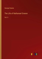 George Greene | The Life Of Nathanael Greene | Taschenbuch | Englisch (2022)