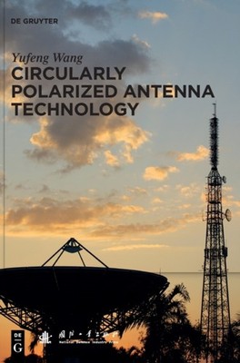 No Contributor - Circularly Polarized Antenna Technology - New hardbac - X555z