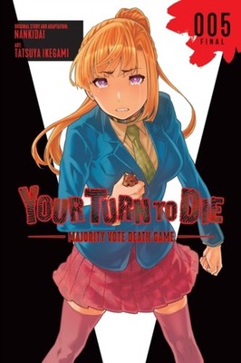 Your Turn to Die: Majority Vote Death Game, Vol. 5 by Jason Moses
