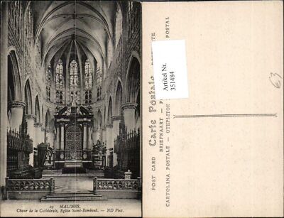 351484,Malines Eglise Saint-Rombaut Choeur de la Cathedrale Kirche Chorgestühl