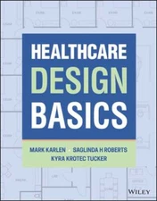 Healthcare Design Basics by Mark Karlen: New