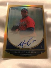 2013 Bowman Chrome Mauricio Cabrera Auto! Gold Ref /50! Prospect Rookie Braves