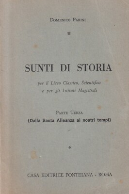 Sunti Di Storia Dritter Teil - Parisi - Fonteiana - 1. Auflage - 1967