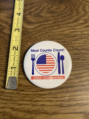 Vintage Pin - Meal Counts Count - USDA Child Nutrition