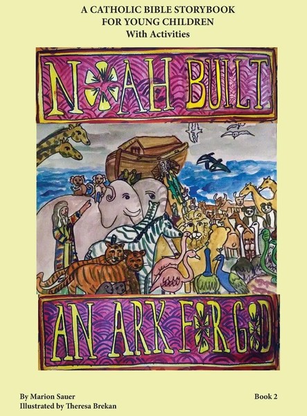 Noah Built An Ark For God | Marion Lynn Sauer | Buch | Gebunden | Englisch-image