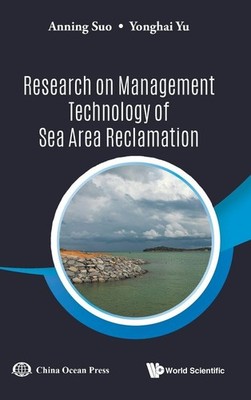 Research On Management Technology Of Sea Area Reclamation by Suo