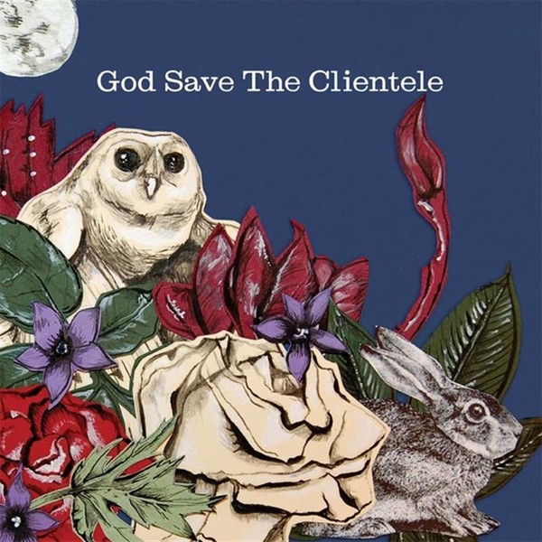 God Save The Clientele-image