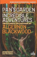 Pan's Garden / Incredible Adventures Algernon Blackwood Taschenbuch Englisch