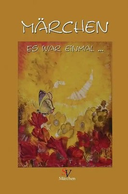 Märchen - Es war einmal ...