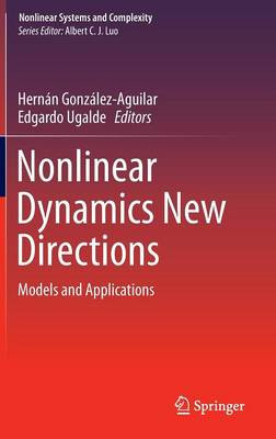 Nonlinear Dynamics New Directions - 9783319098630