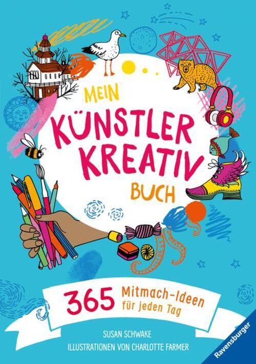 Thumbnail - Mein Künstler-kreativbuch | 365 Mitmachideen Für Jeden Tag | Susan