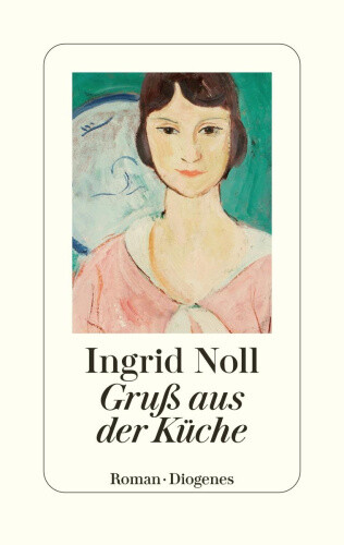 Gruß aus der Küche [German] by Noll, Ingrid