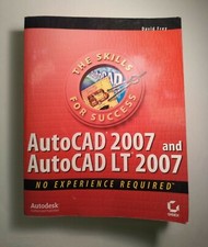 AutoCAD 2007 and AutoCAD LT 2007 by David Frey 2006, Perfect / Online Resource 