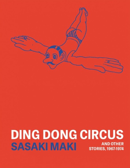 Ding Dong Circus by Sasaki Maki (Paperback Book)
