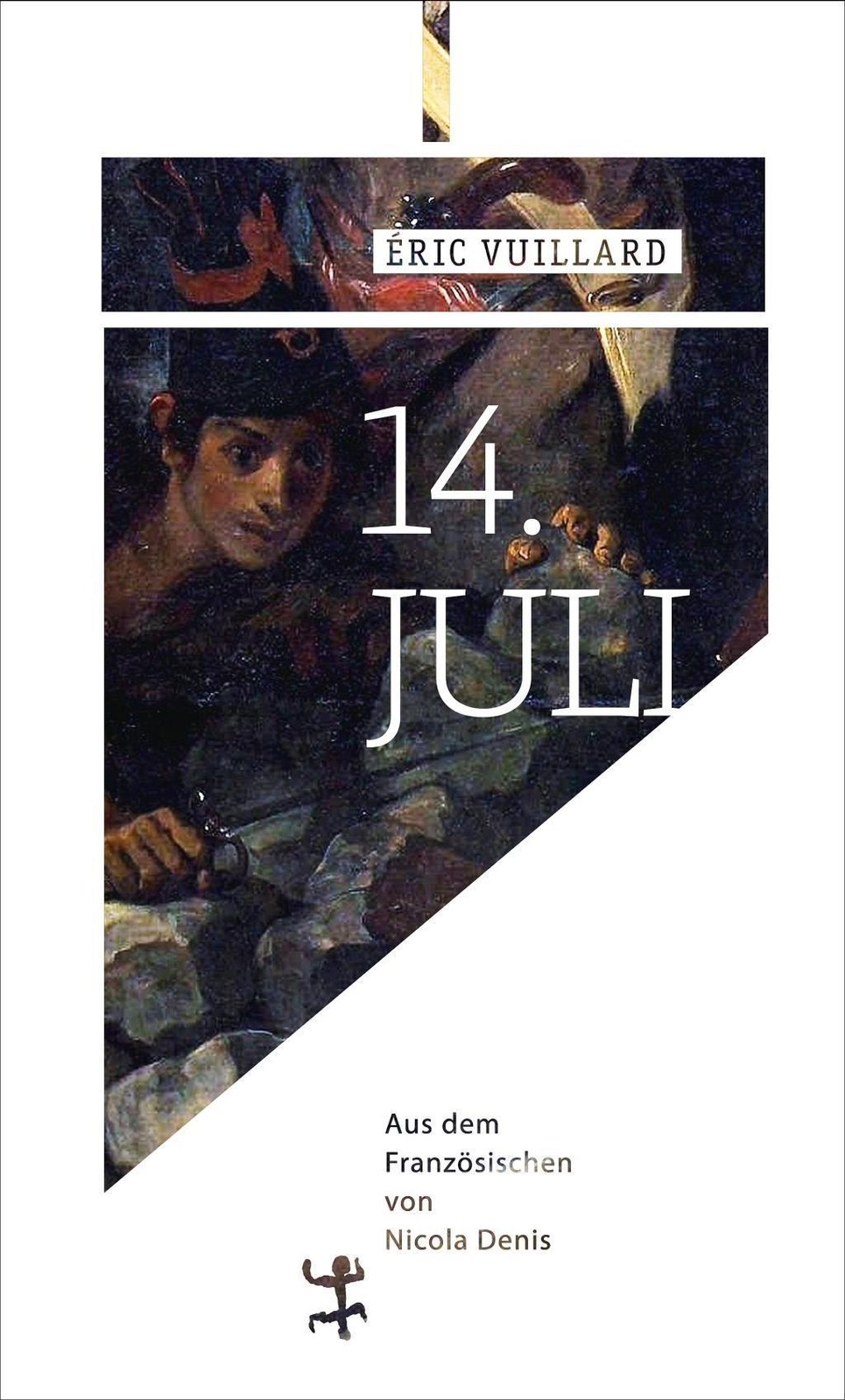 14. Juli Éric Vuillard - Bild 2