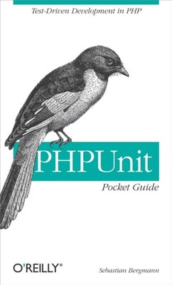 PHP Unit Pocket Guide by Sebastian Bergmann PAPERBACK 9780596101039